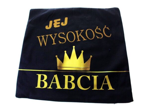 POSZEWKA NA PODUSZKĘ NA DZIEŃ BABCI 40x40 - jej wysokość babcia