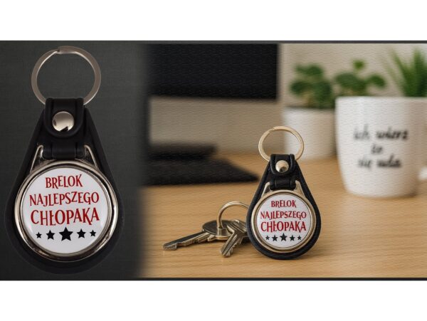 BRELOK DLA CHŁOPAKA - brelok najlepszego chłopaka okrągły